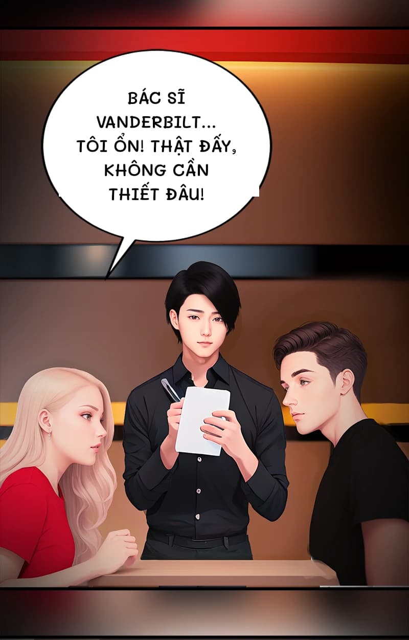 Bác sĩ Vanderbilt... Tôi ổn! Thật đấy, không cần thiết đâu!