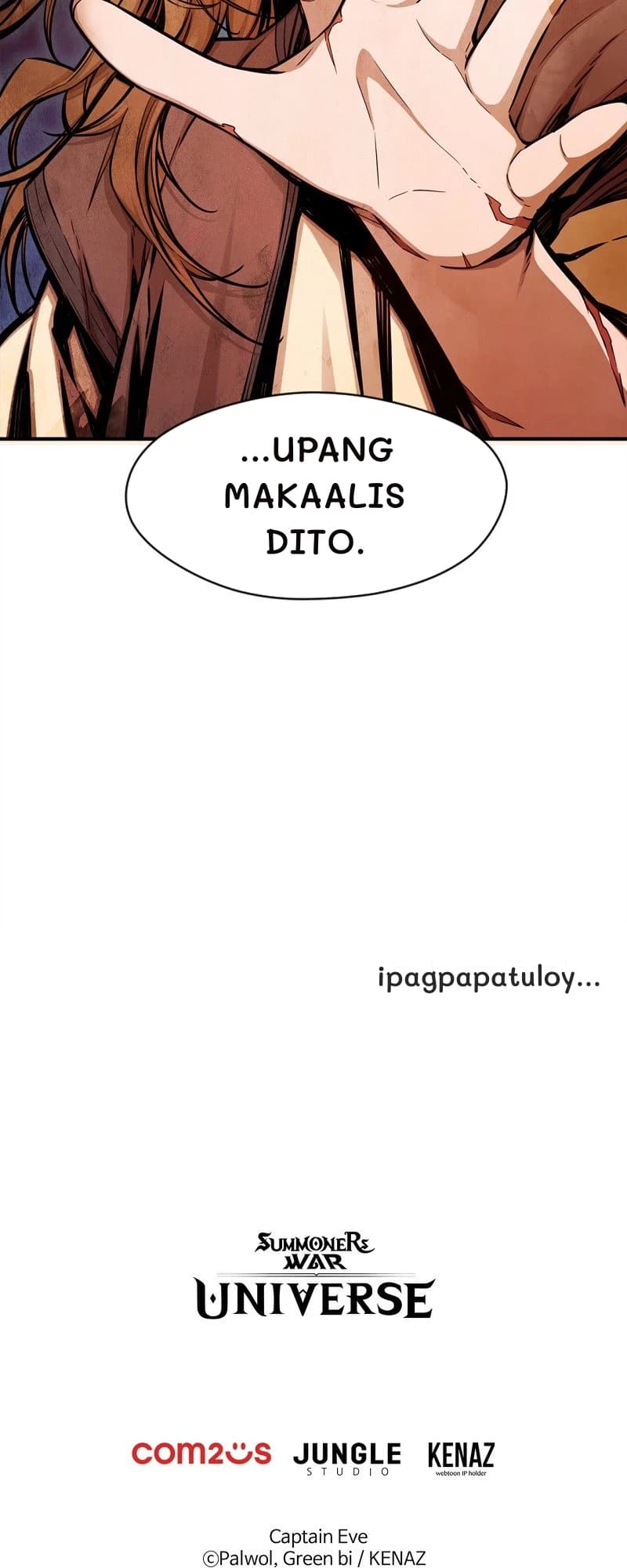 ...upang makaalis dito.
ipagpapatuloy...