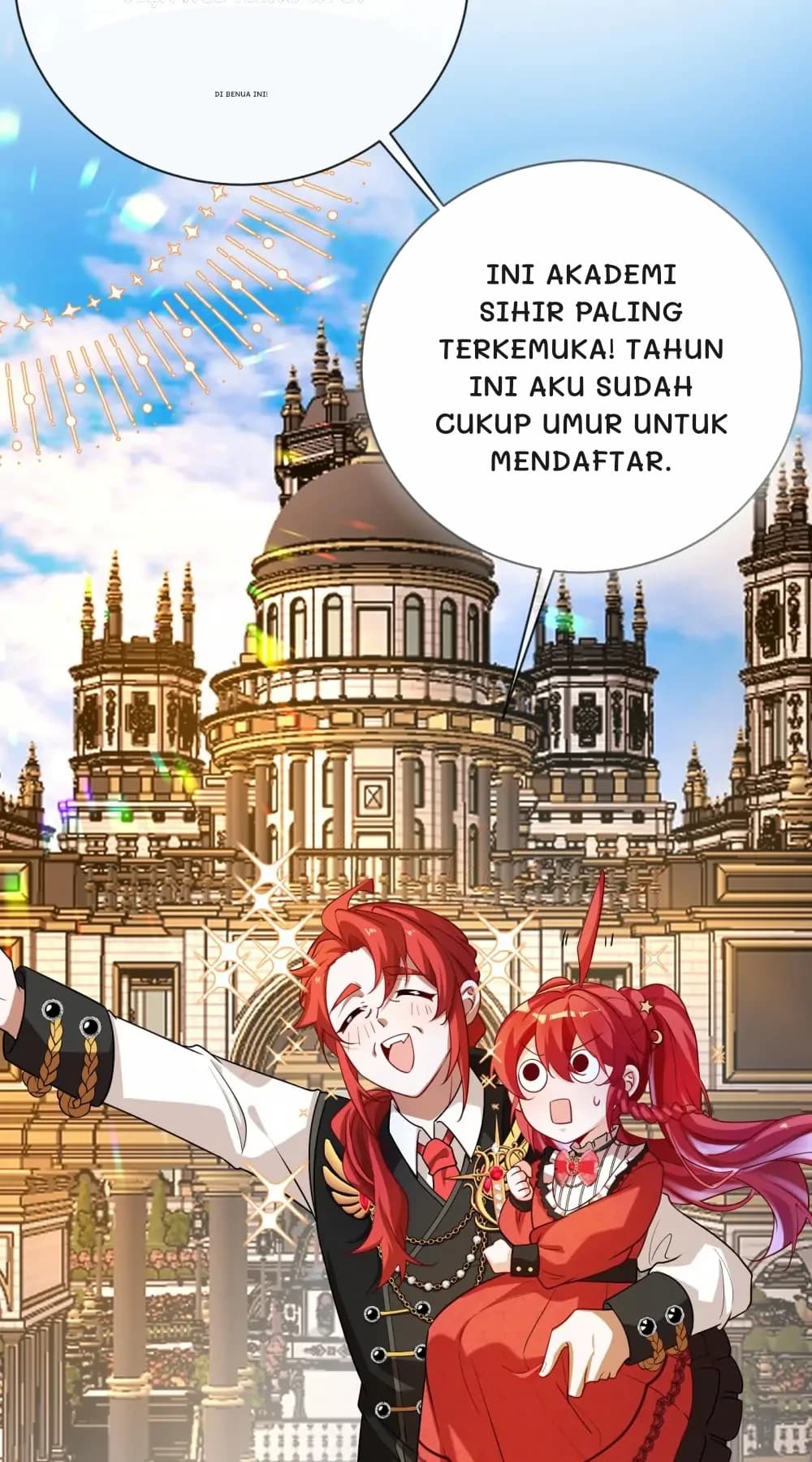 di benua ini!
Ini akademi sihir paling terkemuka! Tahun ini aku sudah cukup umur untuk mendaftar.