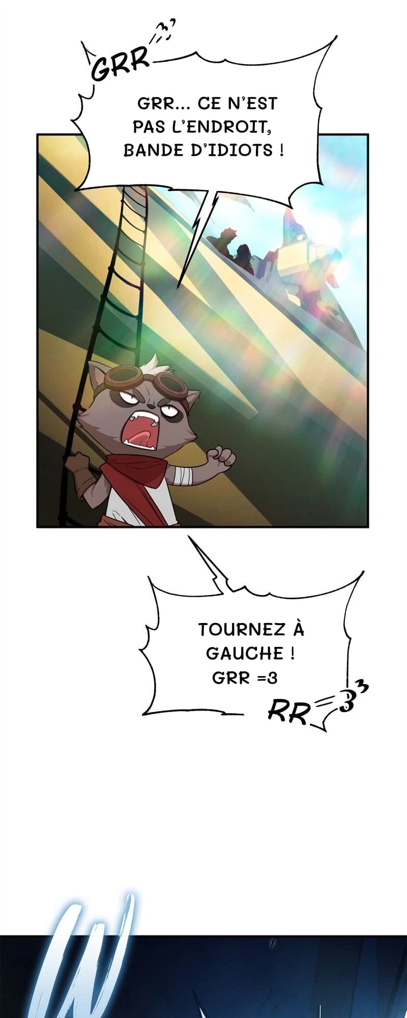 Grr… Ce n’est pas l’endroit, bande d’idiots !
Tournez à gauche ! Grr =3