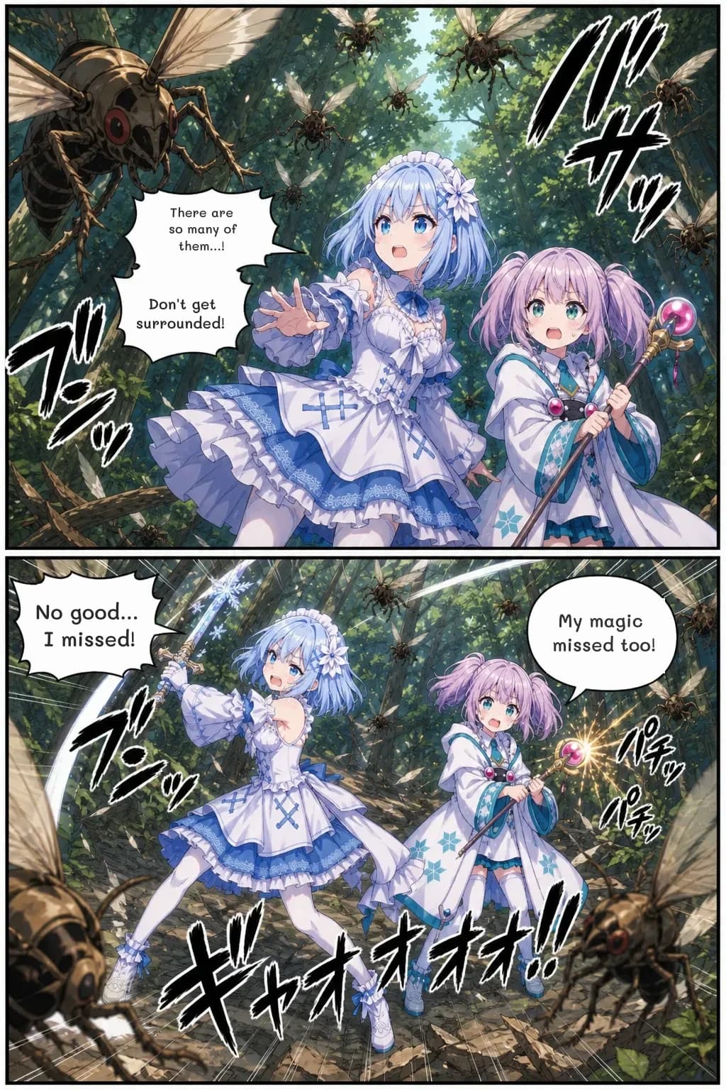 There are so many of them...!
Don't get surrounded!
No good... I missed!
My magic missed too!