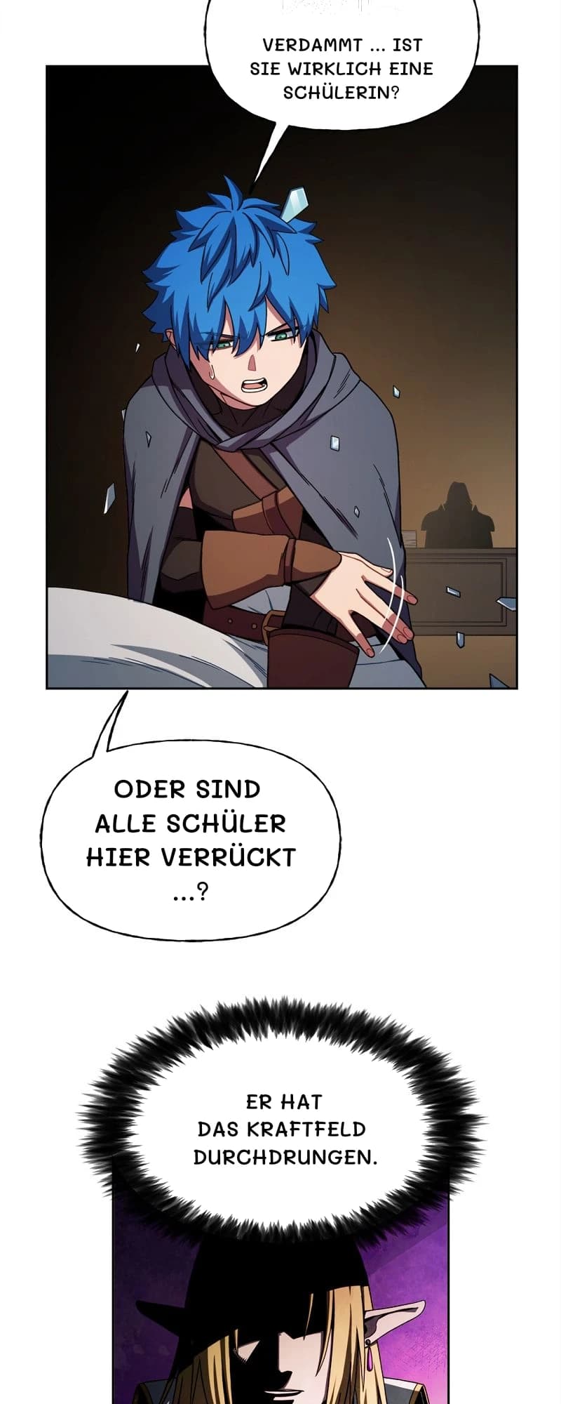Verdammt … Ist sie wirklich eine Schülerin?
Oder sind alle Schüler hier verrückt …?
Er hat das Kraftfeld durchdrungen.