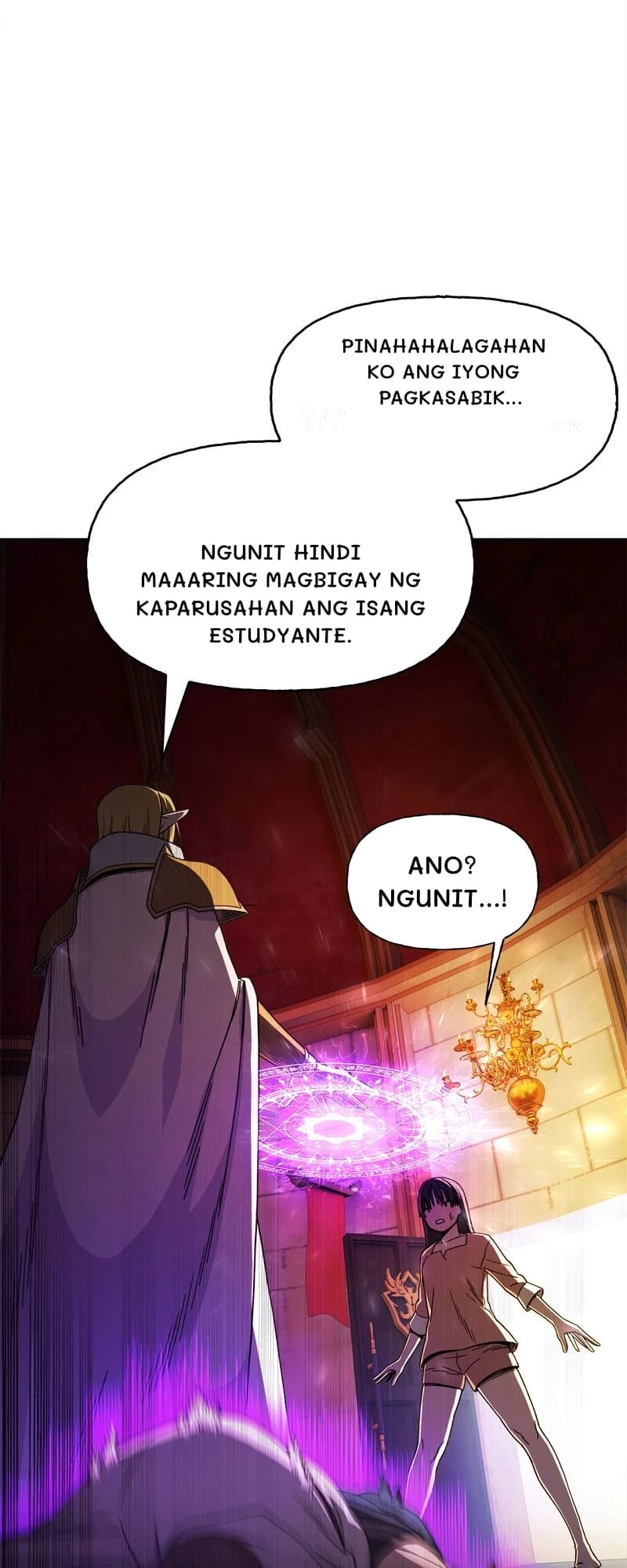 ​​Pinahahalagahan ko ang iyong pagkasabik...
Ngunit hindi maaaring magbigay ng kaparusahan ang isang estudyante.
Ano? Ngunit...!
