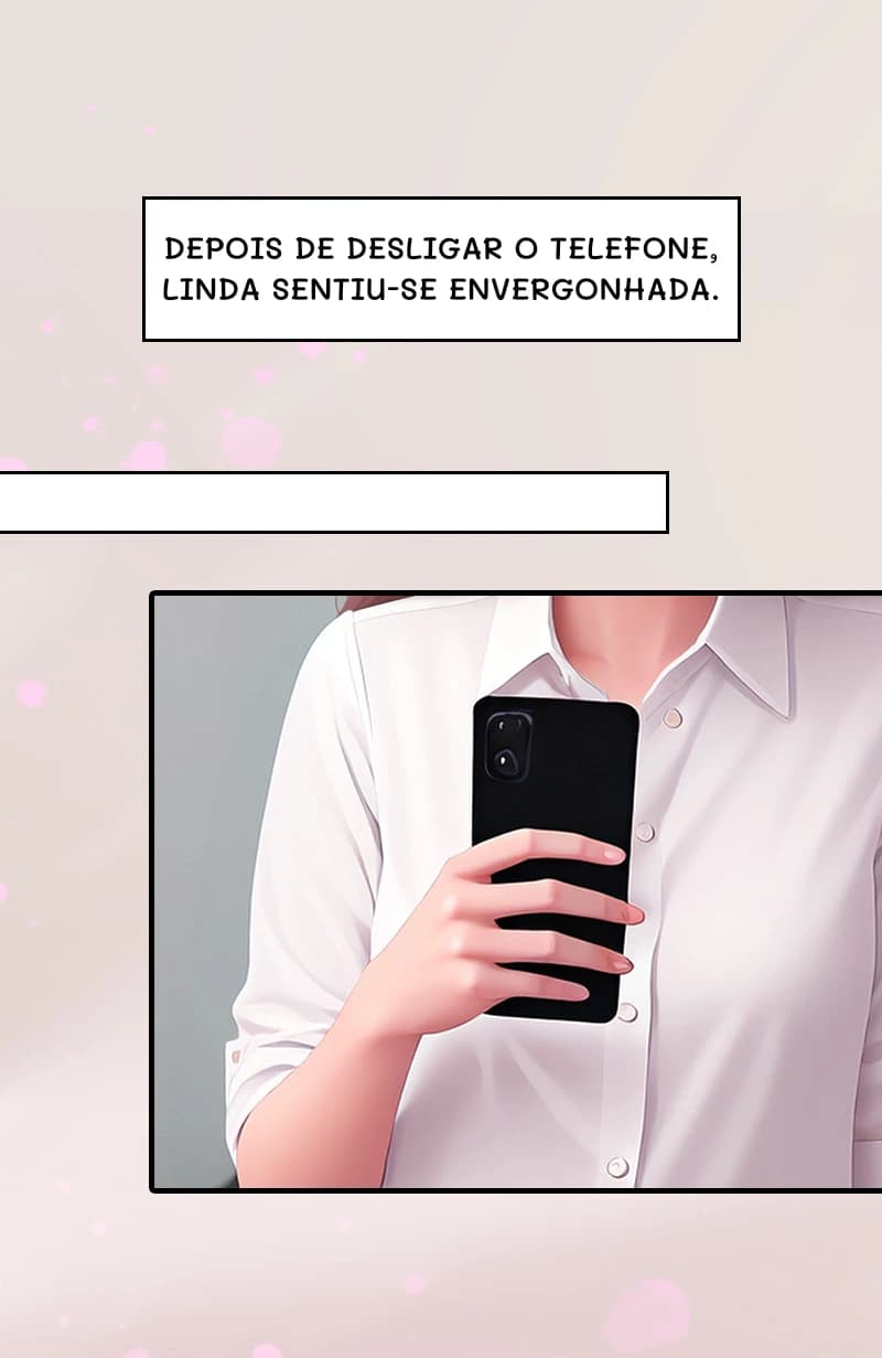 Depois de desligar o telefone, Linda sentiu-se envergonhada.