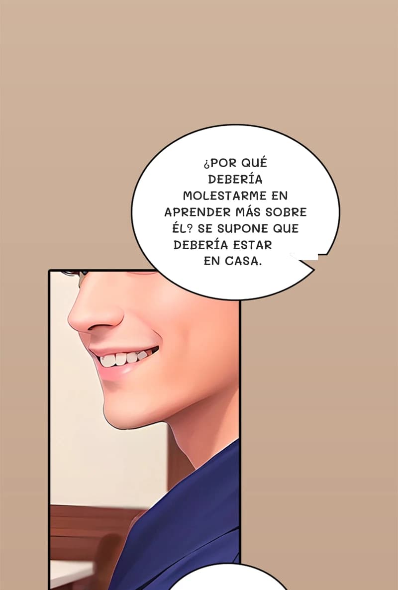 ¿Por qué debería molestarme en aprender más sobre él? Se supone que debería estar en casa.
