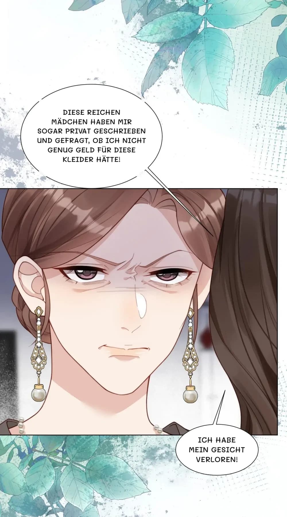 Diese reichen Mädchen haben mir sogar privat geschrieben und gefragt, ob ich nicht genug Geld für diese Kleider hätte!
Ich habe mein Gesicht verloren!