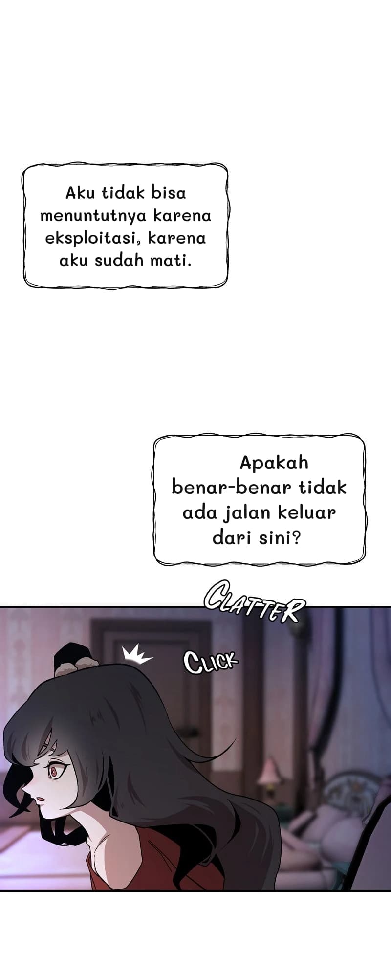 Aku tidak bisa menuntutnya karena eksploitasi, karena aku sudah mati.
Apakah benar-benar tidak ada jalan keluar dari sini?