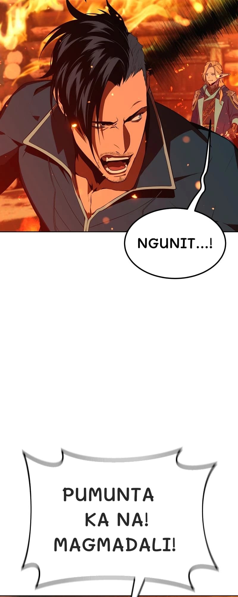 Ngunit...!
Pumunta ka na! Magmadali!