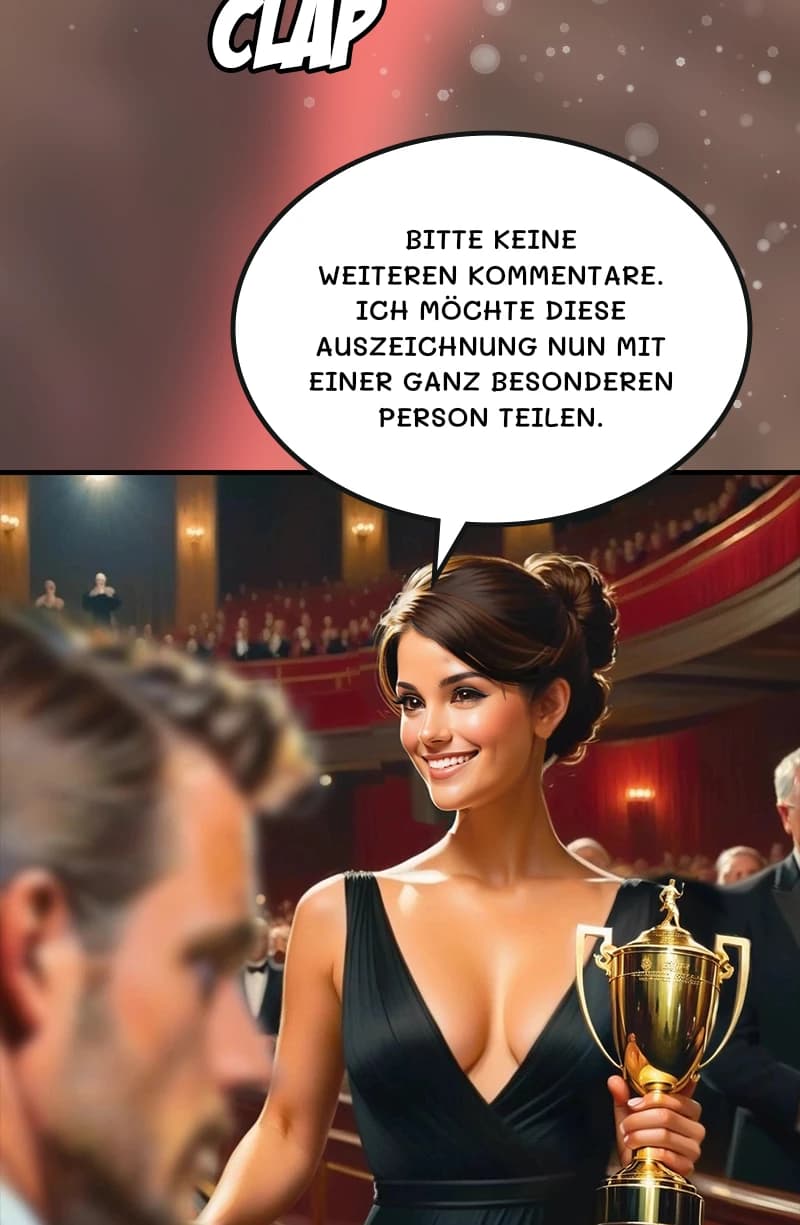 Bitte keine weiteren Kommentare. Ich möchte diese Auszeichnung nun mit einer ganz besonderen Person teilen.