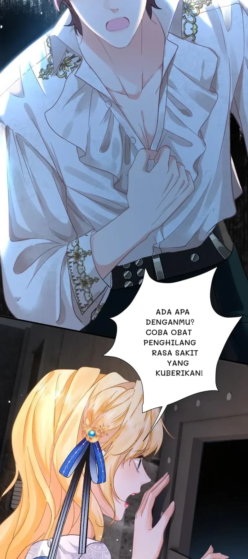 Ada apa denganmu? Coba obat penghilang rasa sakit yang kuberikan!