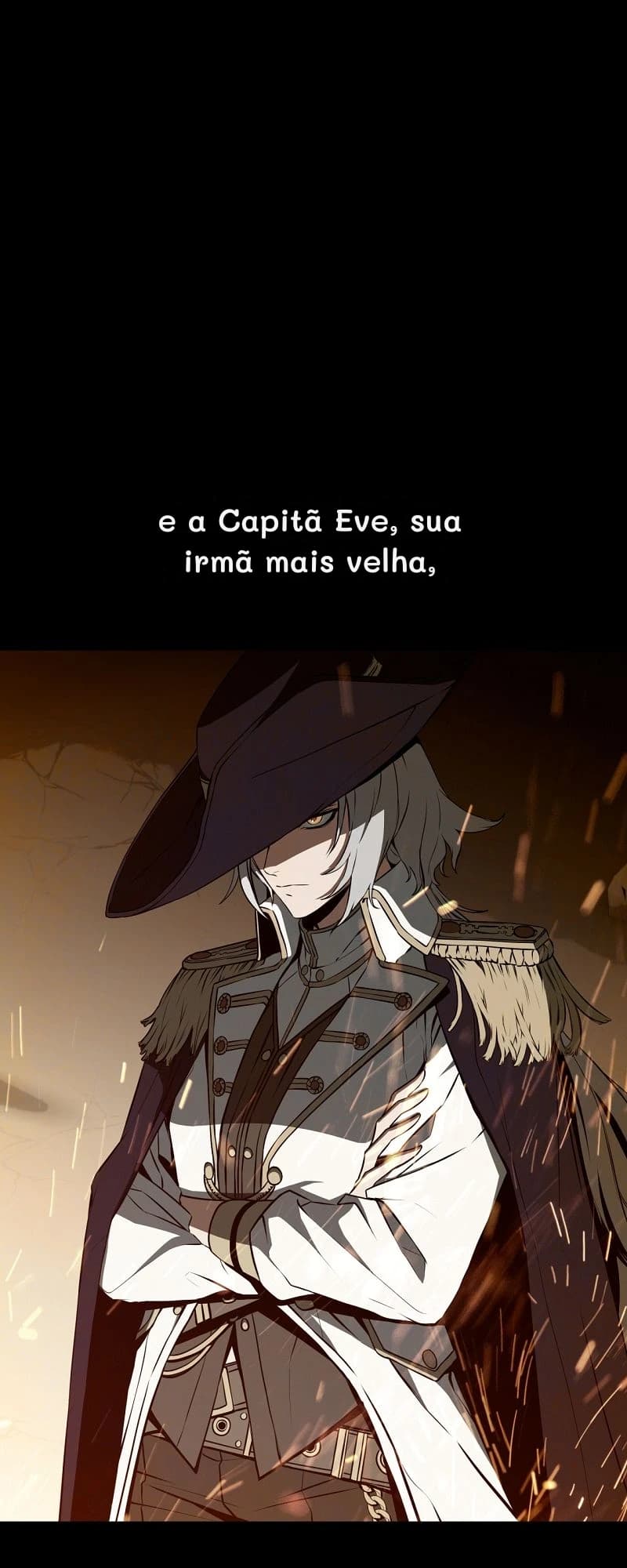e a Capitã Eve, sua irmã mais velha,