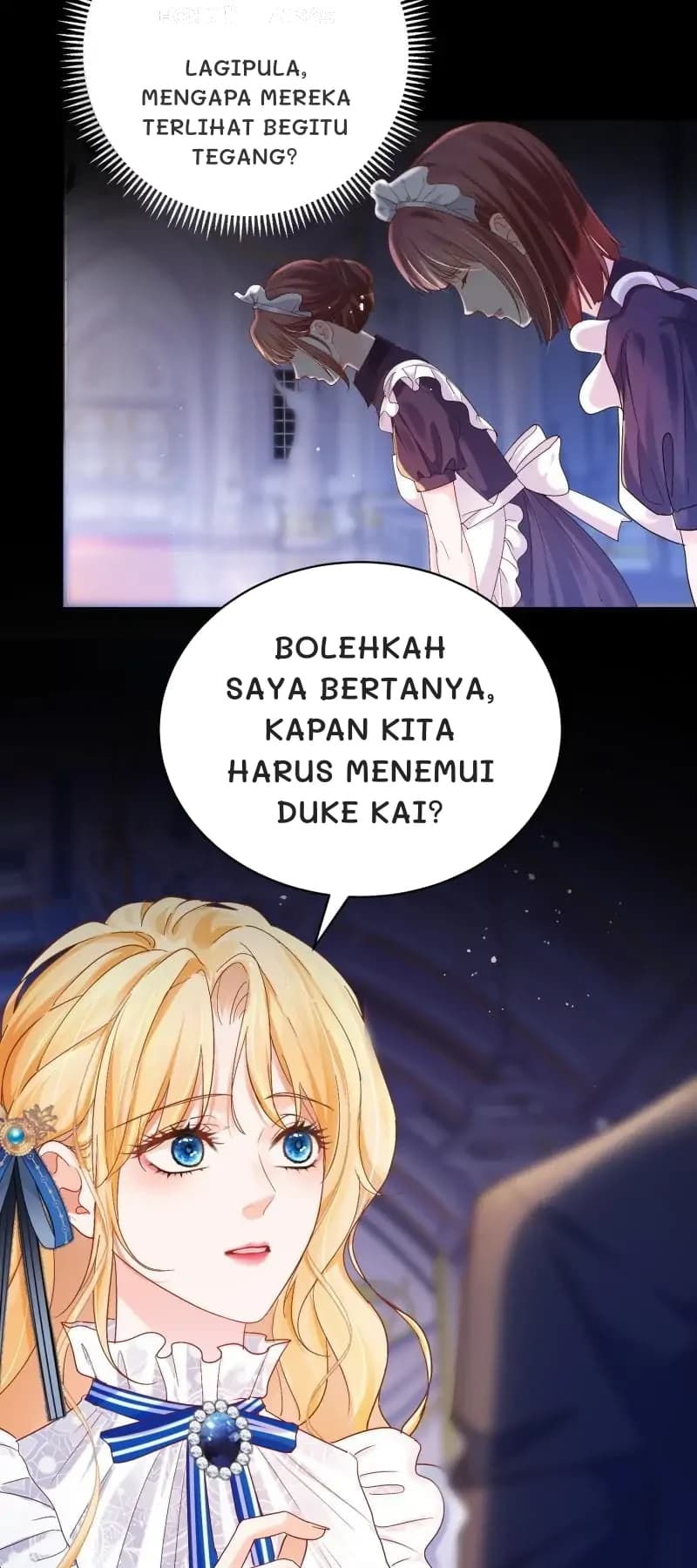 Lagipula, mengapa mereka terlihat begitu tegang?
Bolehkah saya bertanya, kapan kita harus menemui Duke Kai?