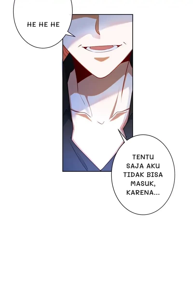 He he he
Tentu saja aku tidak bisa masuk, karena...