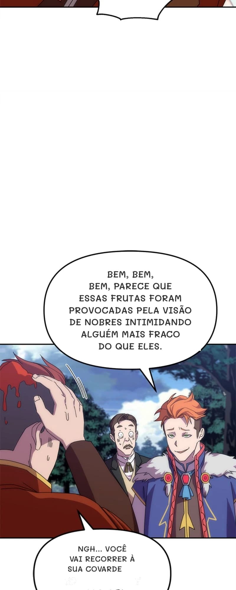 Bem, bem, bem, parece que essas frutas foram provocadas pela visão de nobres intimidando alguém mais fraco do que eles.
Ngh... Você vai recorrer à sua covarde