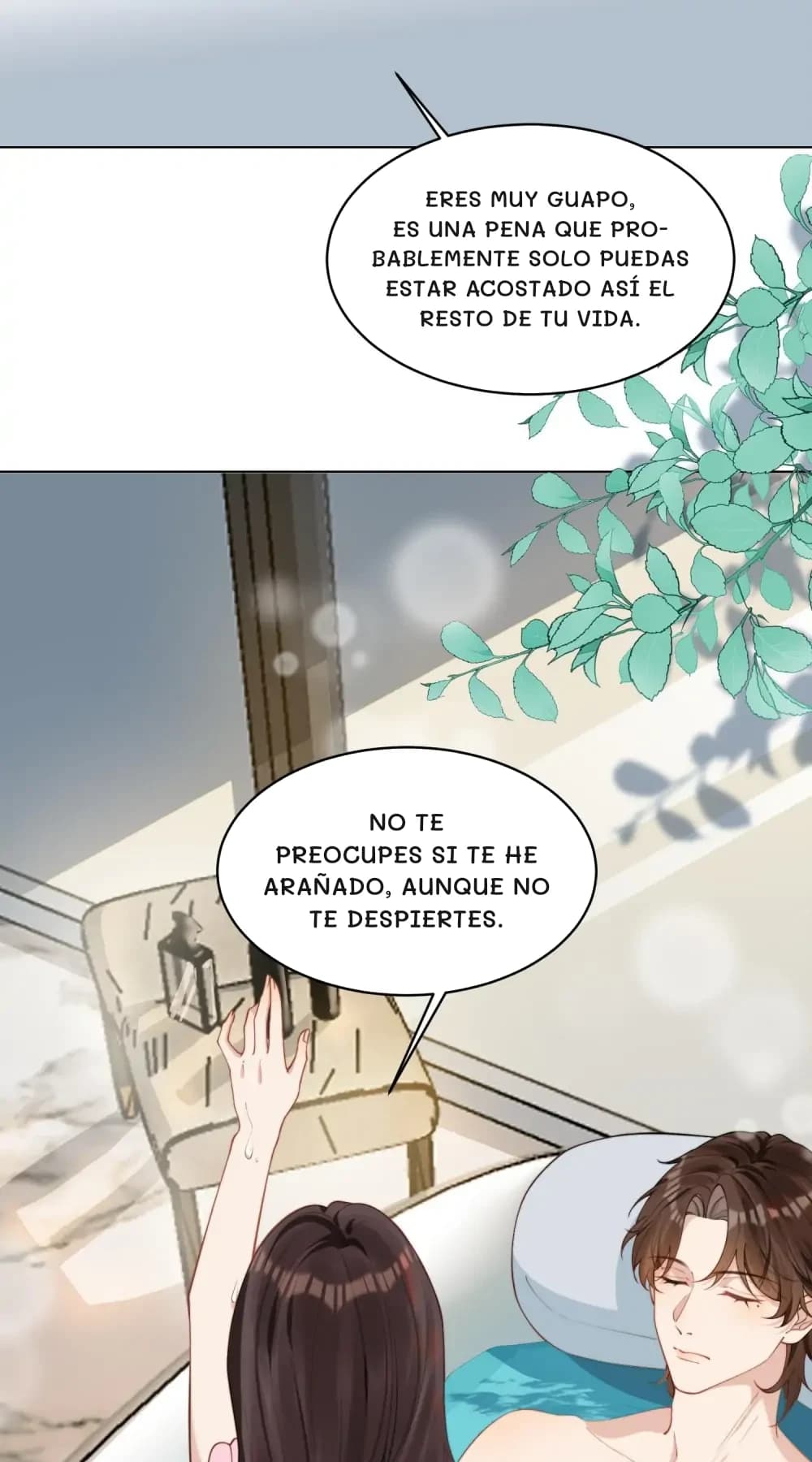 Eres muy guapo, es una pena que probablemente solo puedas estar acostado así el resto de tu vida.
No te preocupes si te he arañado, aunque no te despiertes.