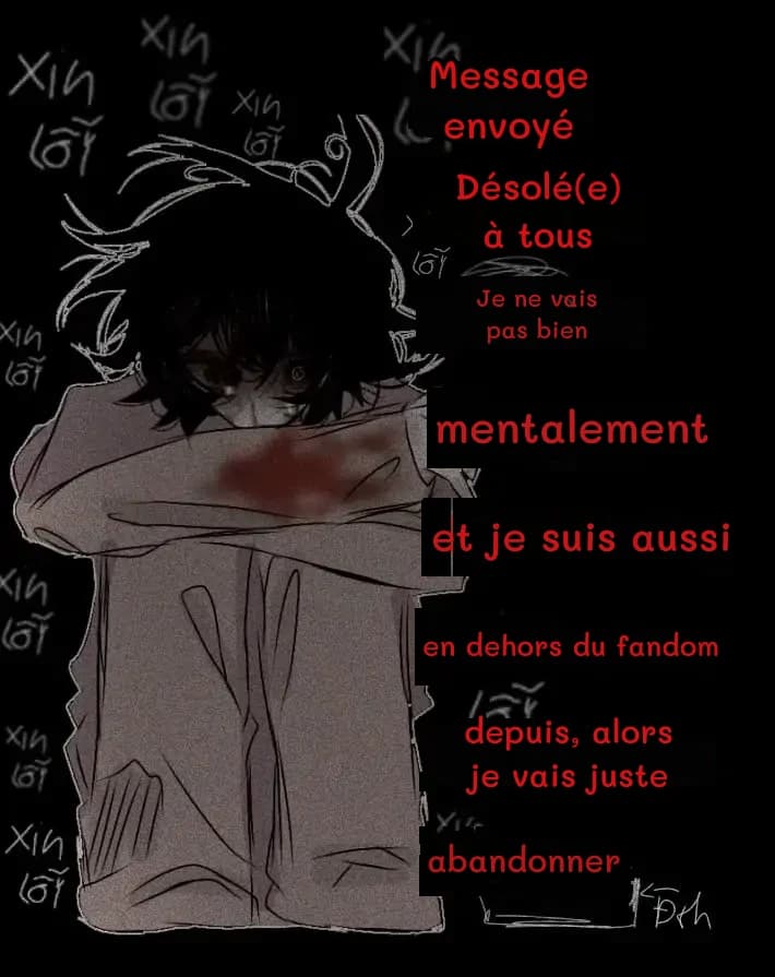 Message envoyé
Désolé(e) à tous
Je ne vais pas bien
mentalement
et je suis aussi
en dehors du fandom
depuis, alors je vais juste
abandonner