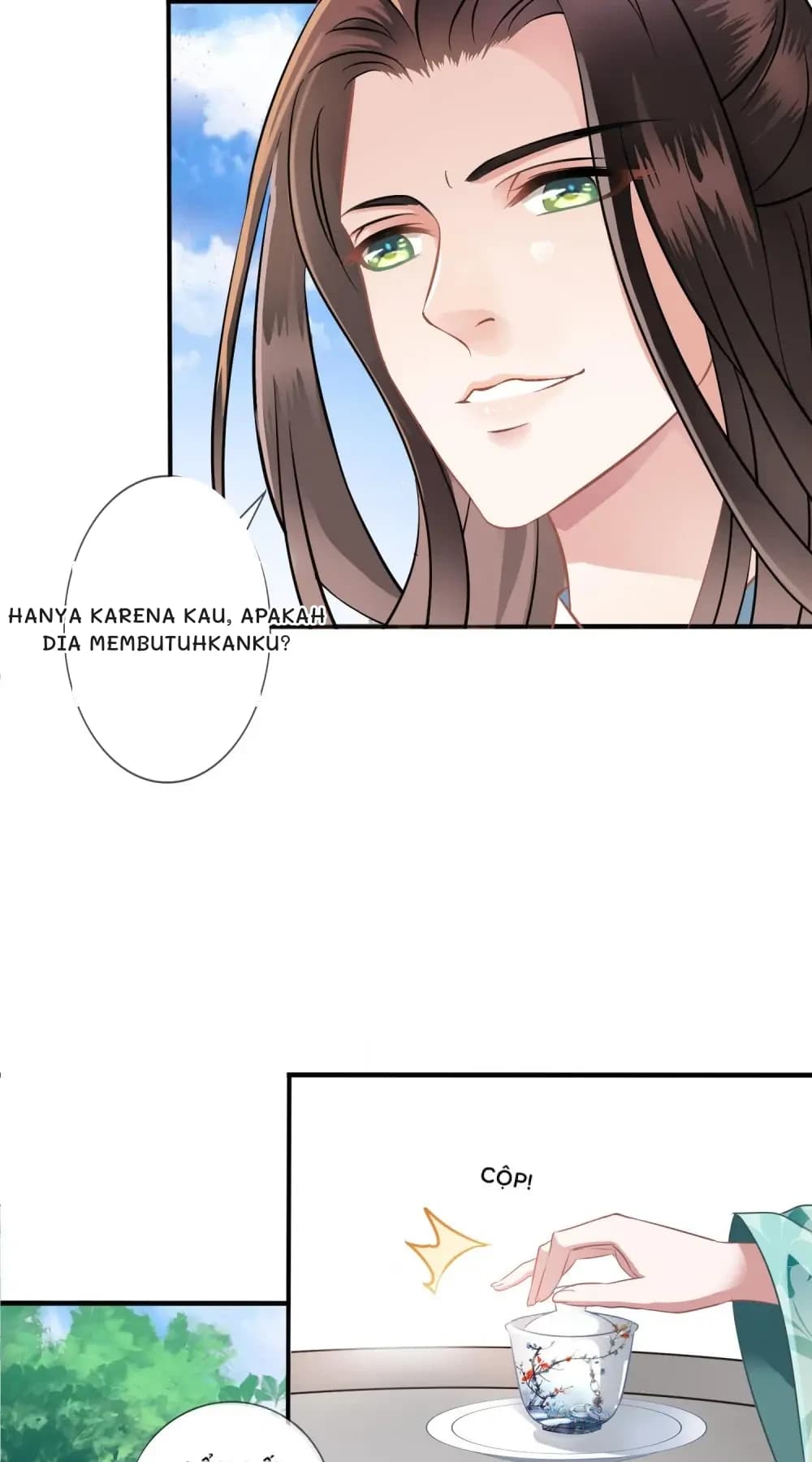 Hanya karena kau, apakah dia membutuhkanku?