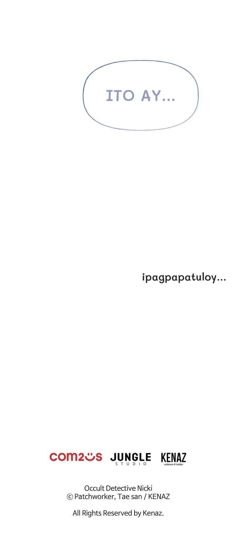 Ito ay...
ipagpapatuloy...