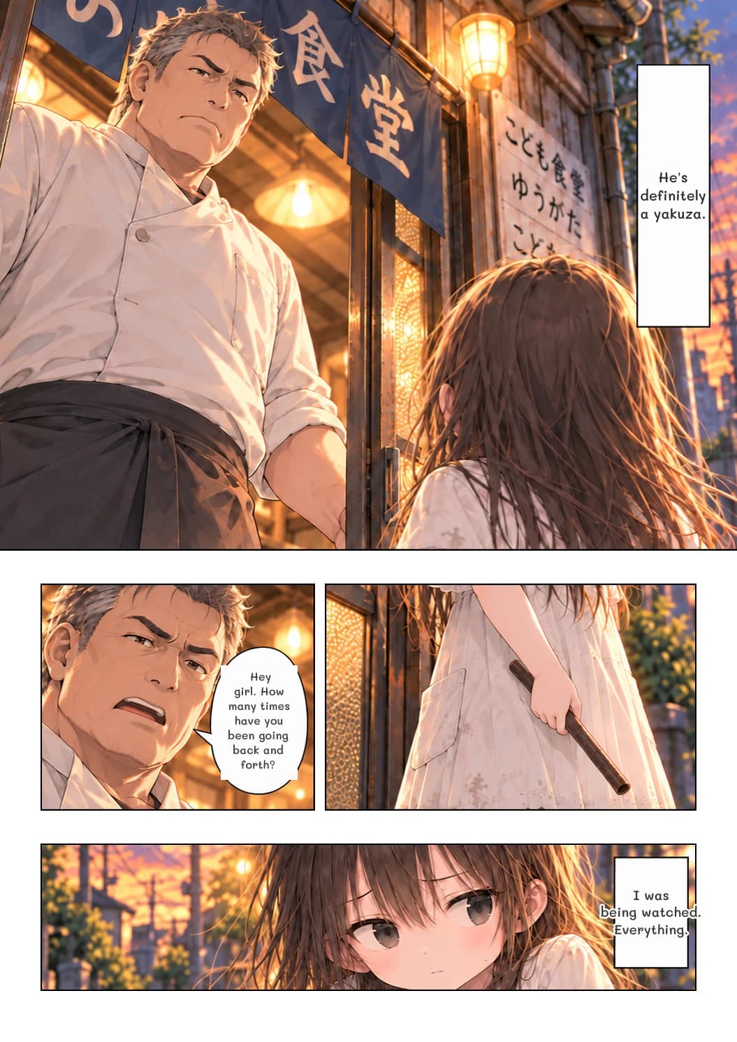 He's definitely a yakuza.
Hey girl. How many times have you been going back and forth?
I was being watched. Everything.