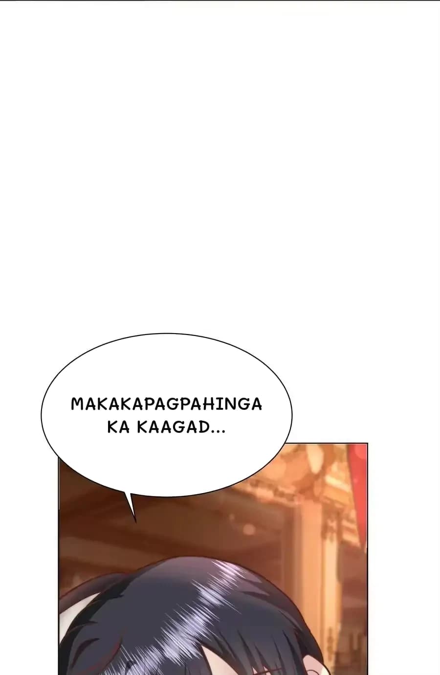 Makakapagpahinga ka kaagad...