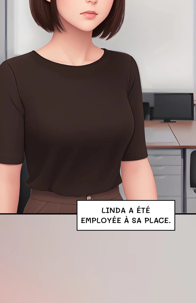 Linda a été employée à sa place.