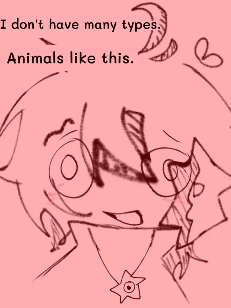 I don't have many types.
Animals like this.