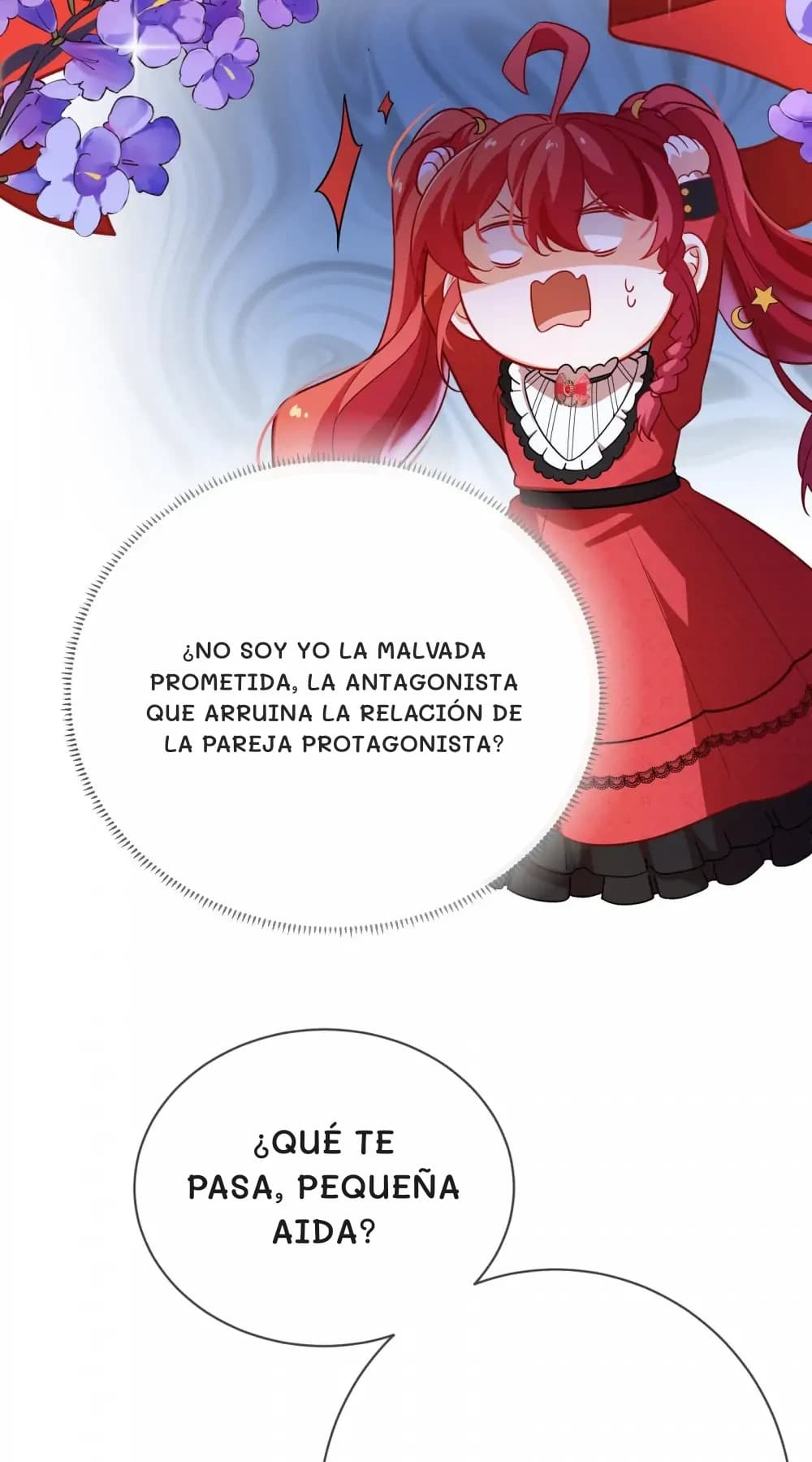 ¿No soy yo la malvada prometida, la antagonista que arruina la relación de la pareja protagonista?
¿Qué te pasa, pequeña Aida?