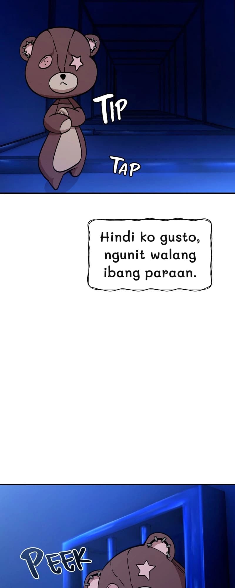 Hindi ko gusto, ngunit walang ibang paraan.