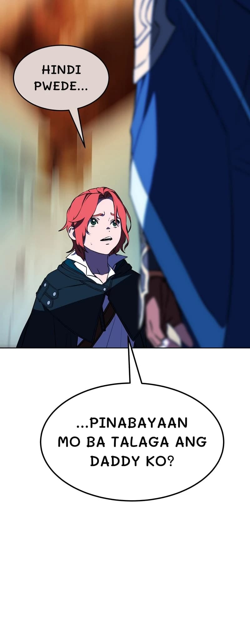 Hindi pwede...
...pinabayaan mo ba talaga ang daddy ko?