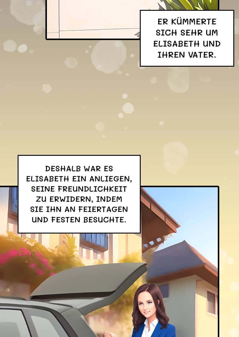 Er kümmerte sich sehr um Elisabeth und ihren Vater.
Deshalb war es Elisabeth ein Anliegen, seine Freundlichkeit zu erwidern, indem sie ihn an Feiertagen und Festen besuchte.