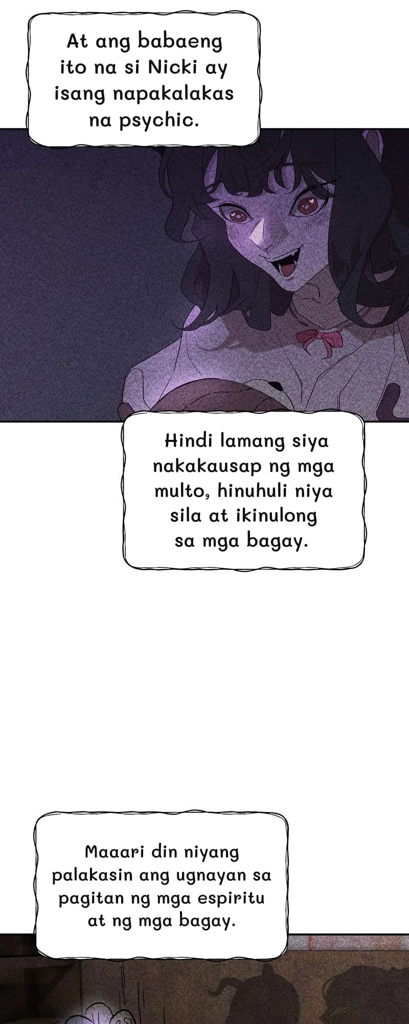 At ang babaeng ito na si Nicki ay isang napakalakas na psychic.
Hindi lamang siya nakakausap ng mga multo, hinuhuli niya sila at ikinulong sa mga bagay.
Maaari din niyang palakasin ang ugnayan sa pagitan ng mga espiritu at ng mga bagay.