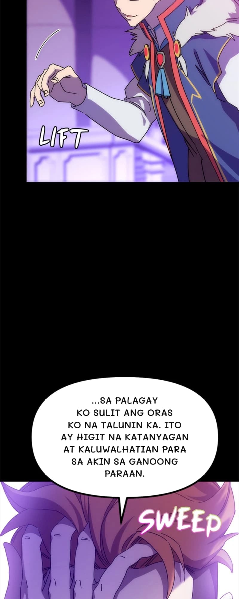...Sa palagay ko sulit ang oras ko na talunin ka. Ito ay higit na katanyagan at kaluwalhatian para sa akin sa ganoong paraan.