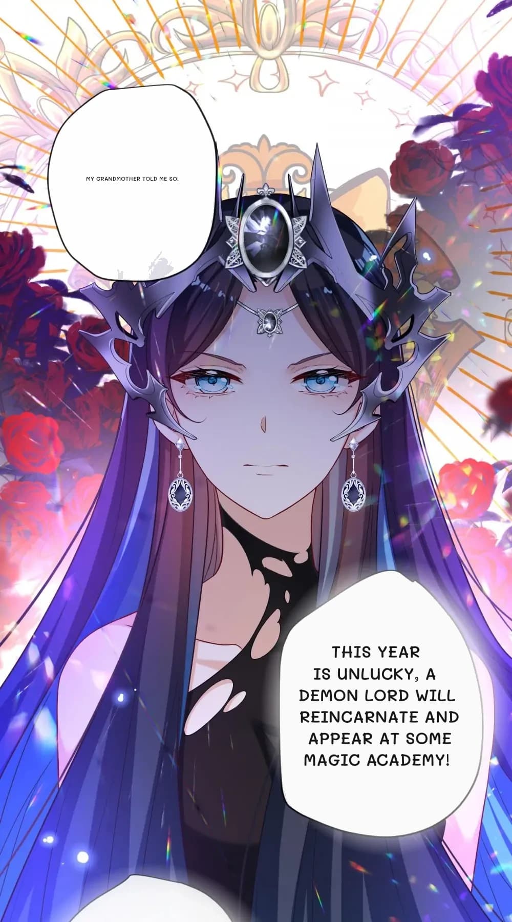 My grandmother told me so!
This year is unlucky, a demon lord will reincarnate and appear at some magic academy!