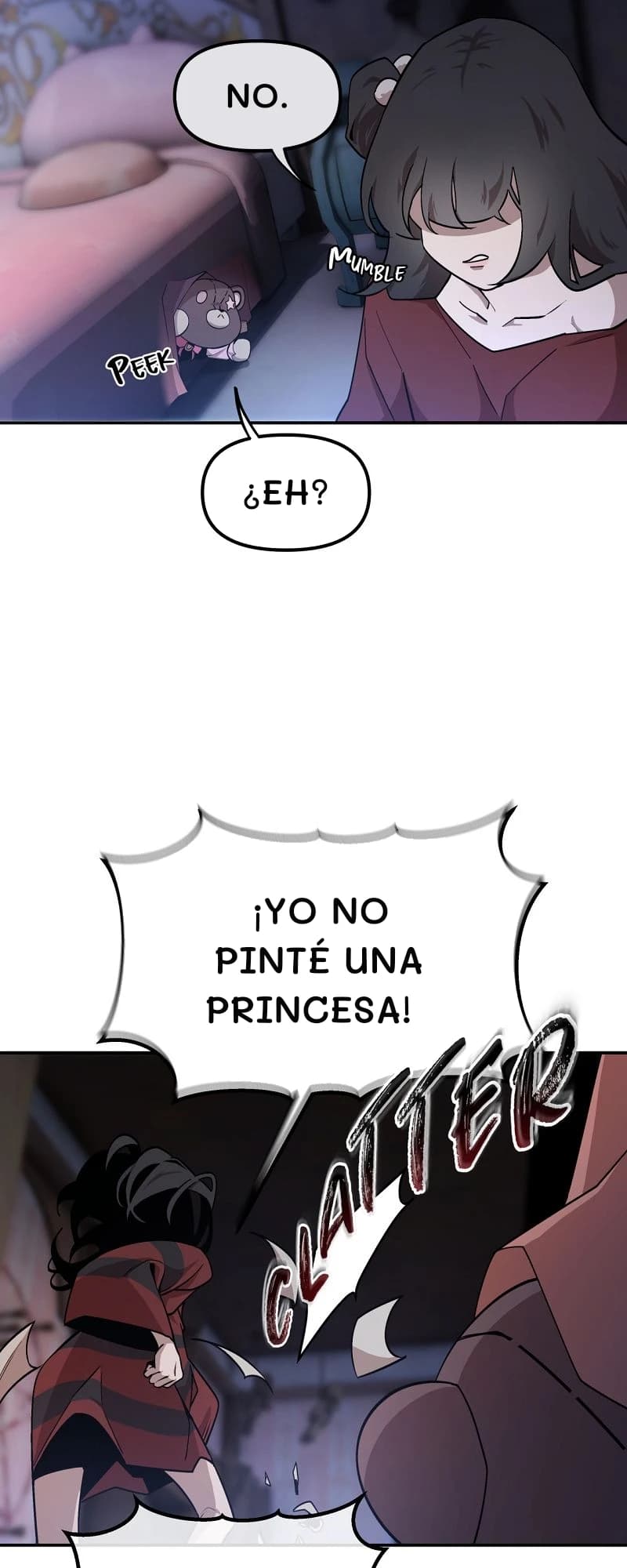 No.
¿Eh?
¡Yo no pinté una princesa!
