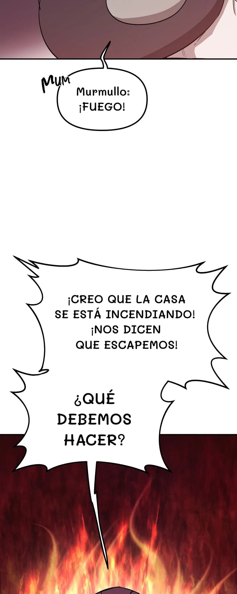 Murmullo: ¡FUEGO!
¡Creo que la casa se está incendiando! ¡Nos dicen que escapemos!
¿Qué debemos hacer?
