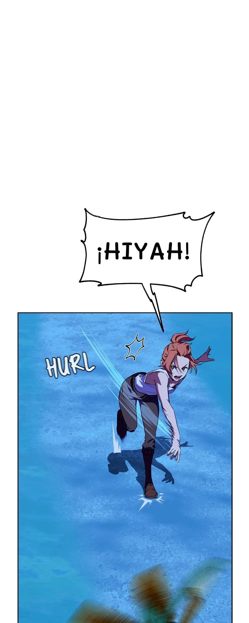 ¡Hiyah!