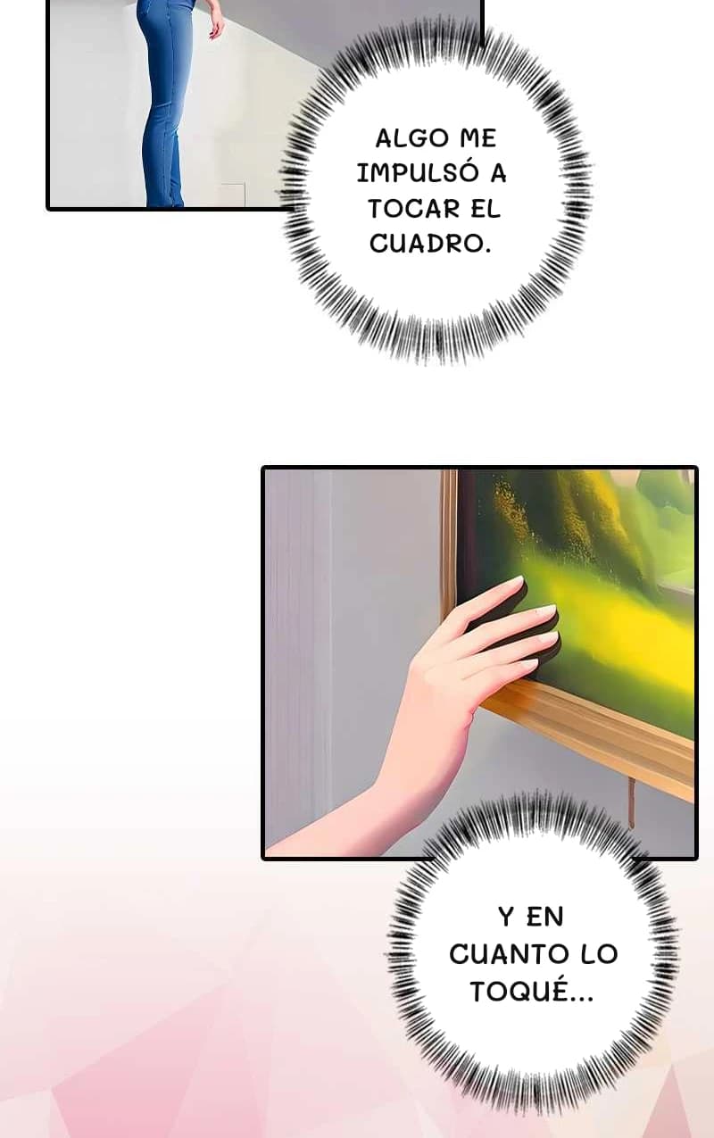 Algo me impulsó a tocar el cuadro.
Y en cuanto lo toqué...
