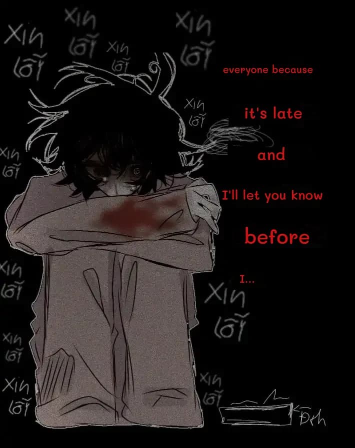 everyone because
it's late
and
I'll let you know
before
I...