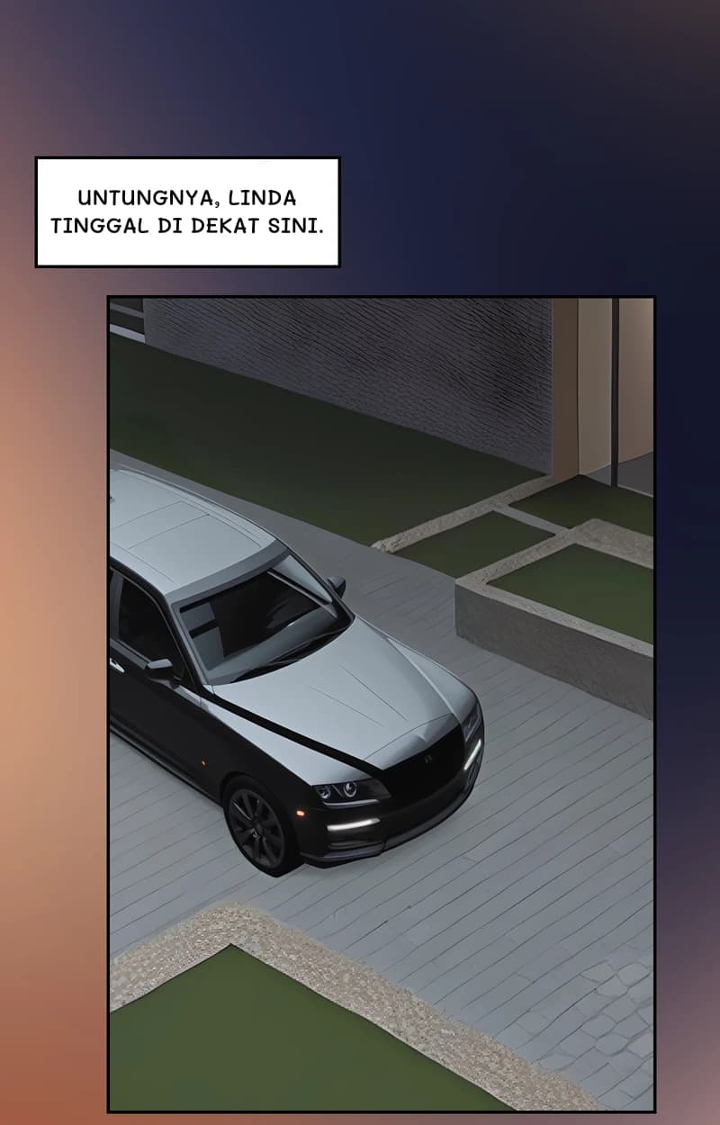 Untungnya, Linda tinggal di dekat sini.