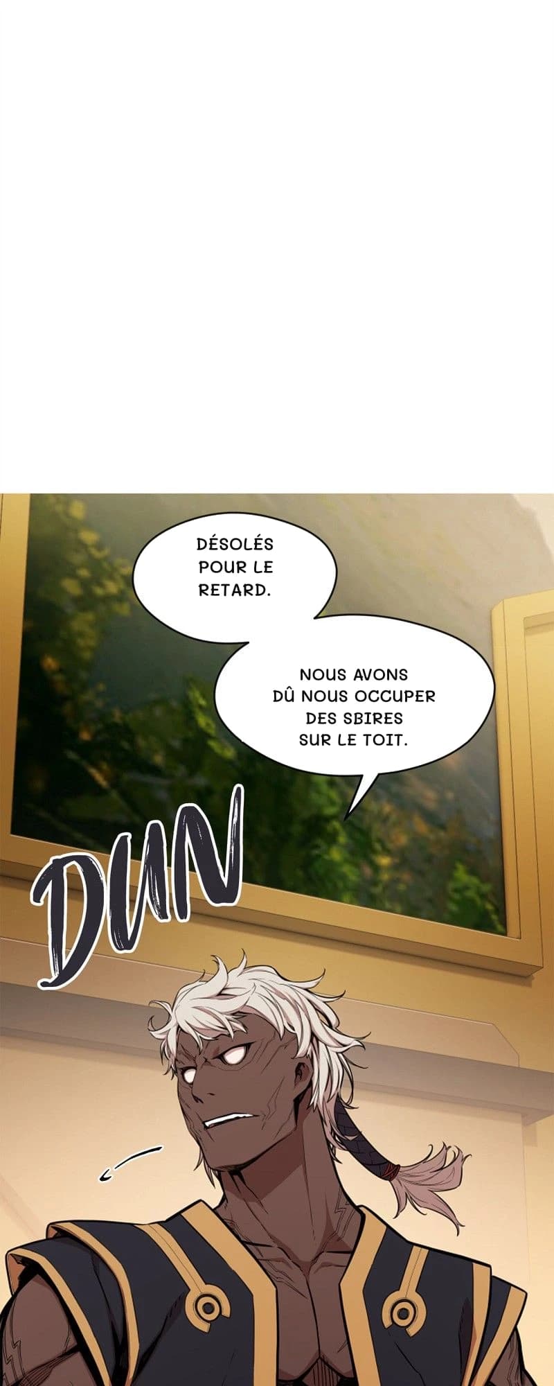 Désolés pour le retard.
Nous avons dû nous occuper des sbires sur le toit.