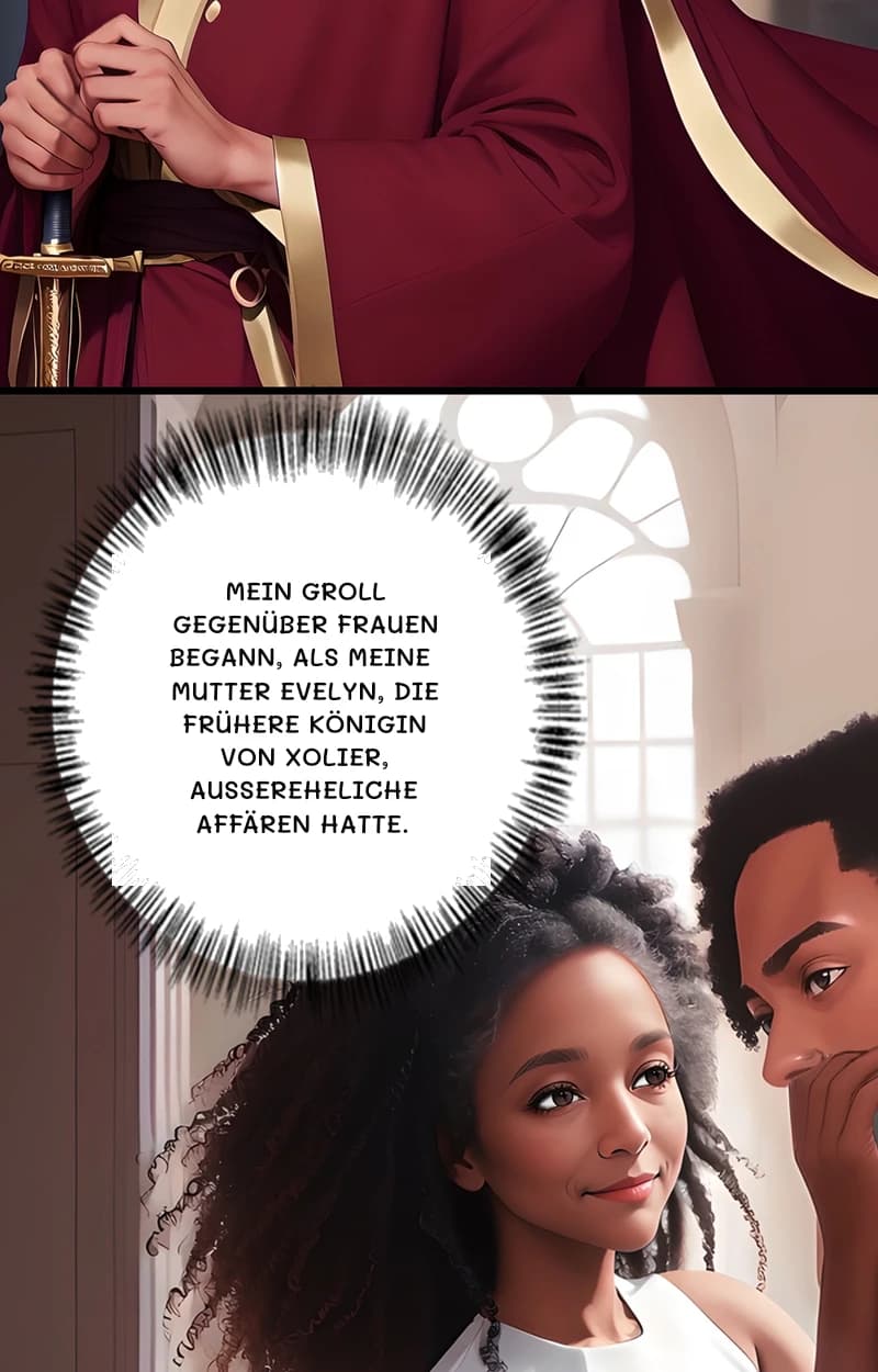 Mein Groll gegenüber Frauen begann, als meine Mutter Evelyn, die frühere Königin von Xolier, außereheliche Affären hatte.