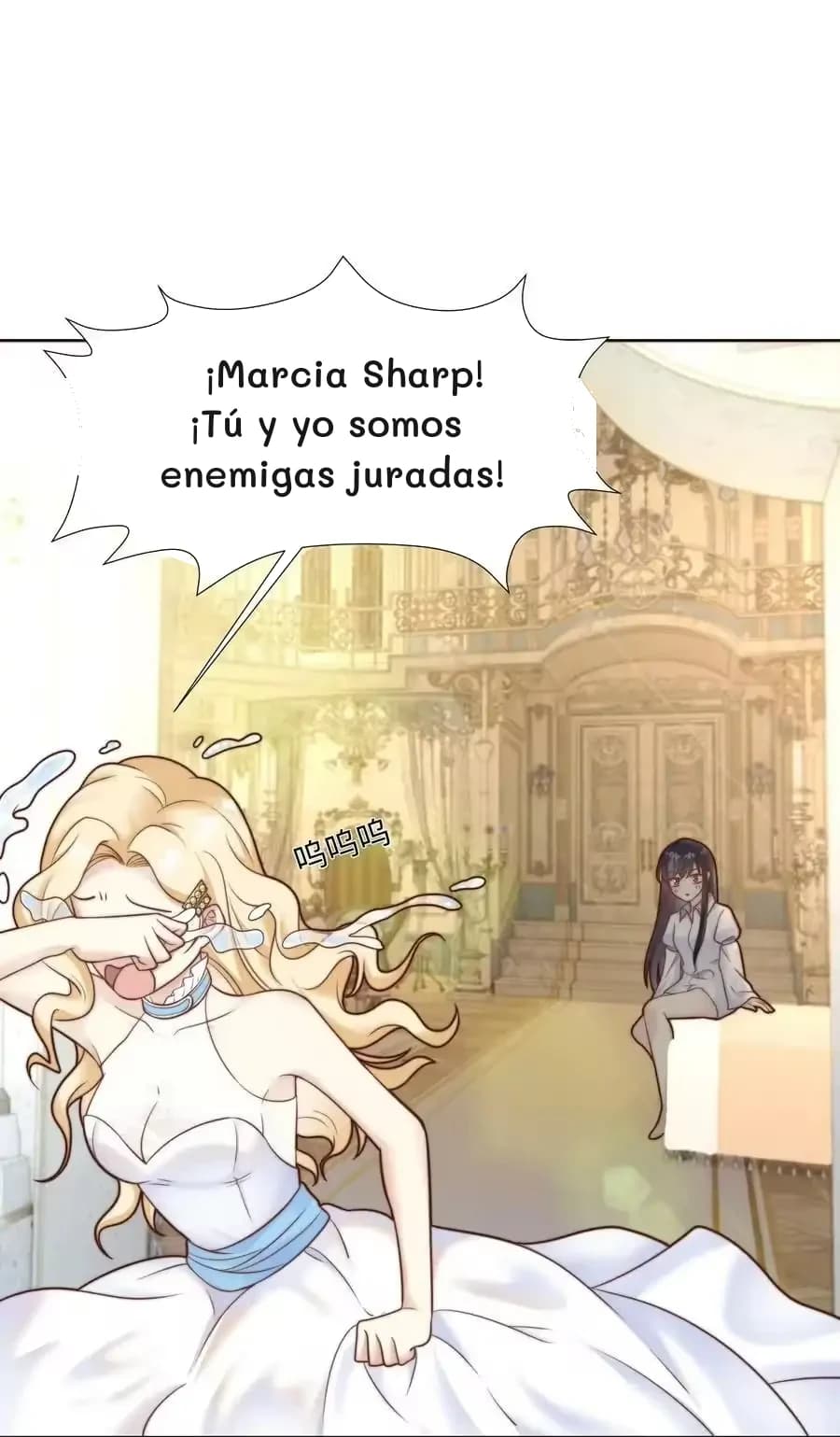 ¡Marcia Sharp! ¡Tú y yo somos enemigas juradas!