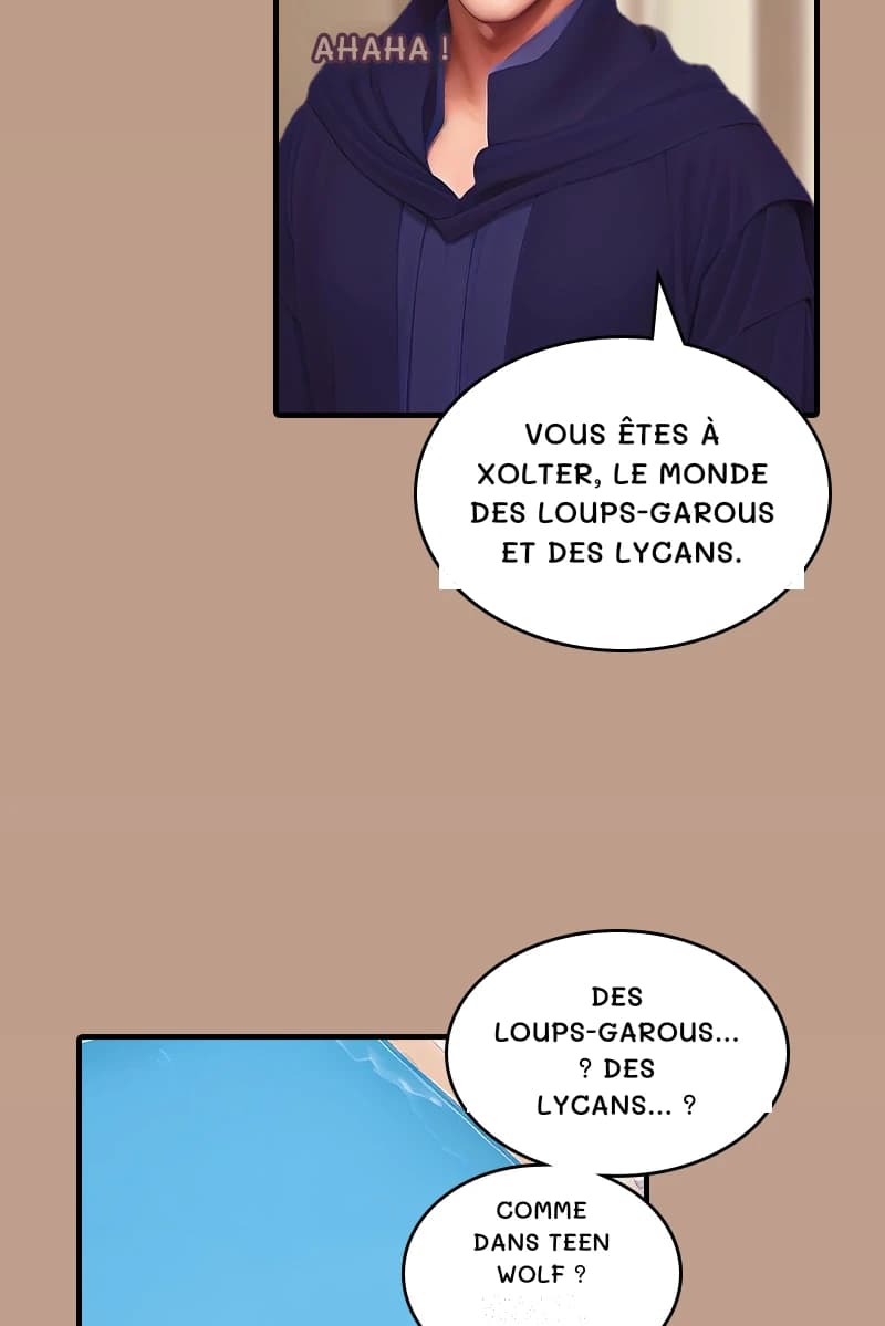 Ahaha !
Vous êtes à Xolter, le monde des loups-garous et des lycans.
Des loups-garous… ? Des lycans… ?
Comme dans Teen Wolf ?