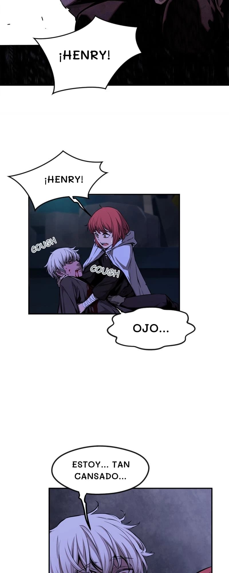 ¡Henry!
¡Henry!
Ojo...
Estoy... Tan cansado...