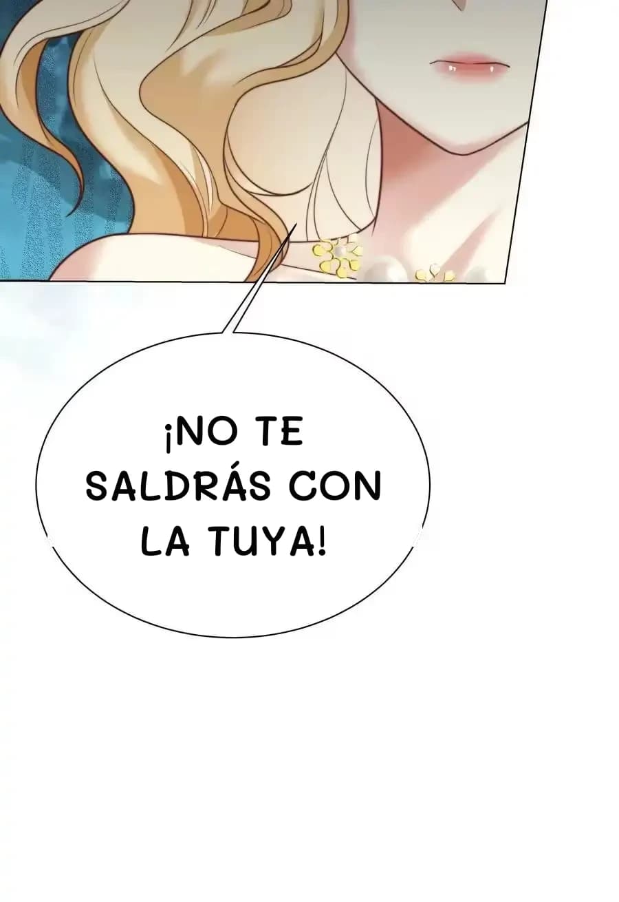¡No te saldrás con la tuya!
