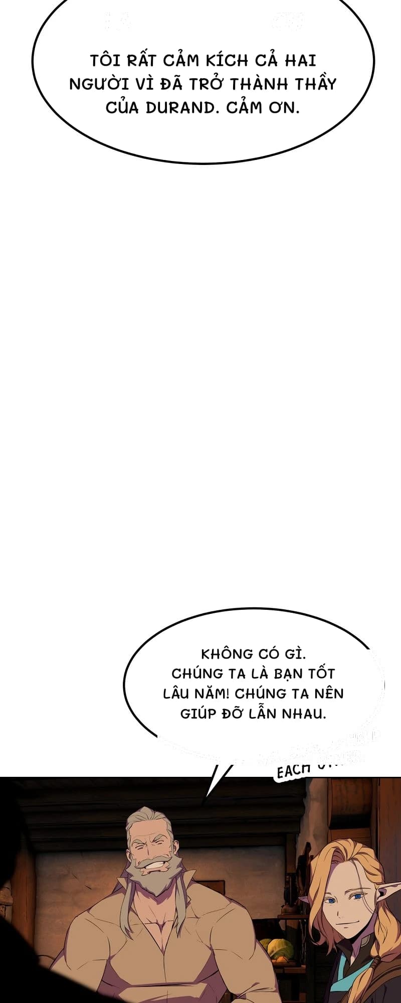 Tôi rất cảm kích cả hai người vì đã trở thành thầy của Durand. Cảm ơn.
Không có gì. Chúng ta là bạn tốt lâu năm! Chúng ta nên giúp đỡ lẫn nhau.