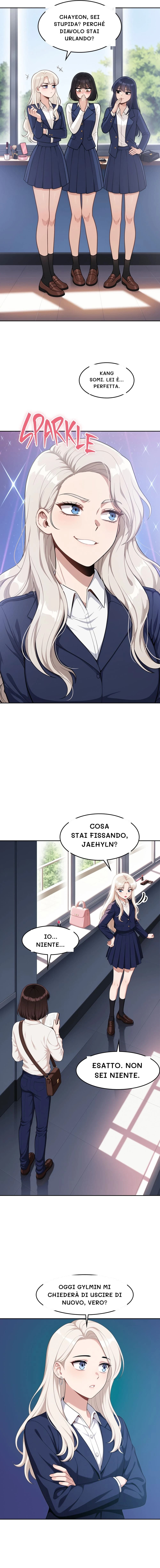 Chayeon, sei stupida? Perché diavolo stai urlando?
Kang Somi. Lei è... Perfetta.
Cosa stai fissando, Jaehyln?
Io... Niente...
Esatto. Non sei niente.
Oggi Gylmin mi chiederà di uscire di nuovo, vero?