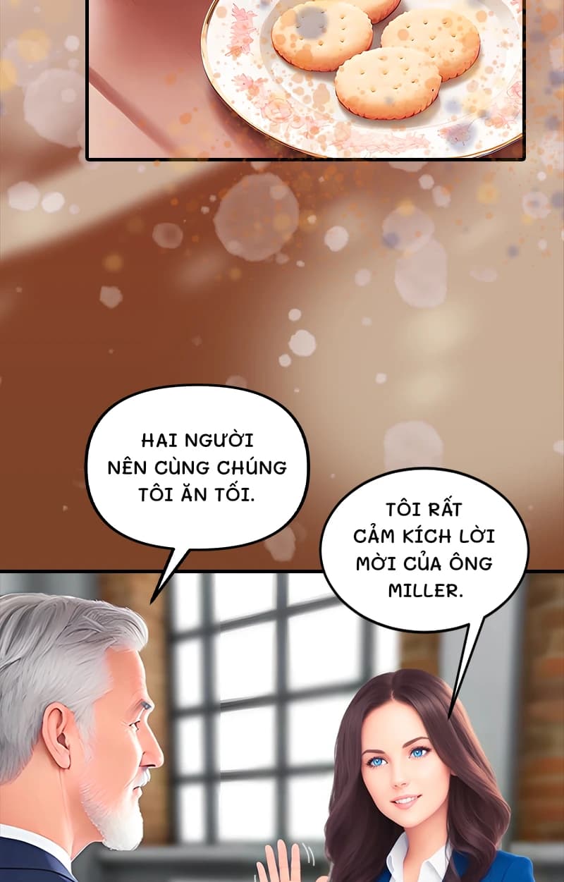 Hai người nên cùng chúng tôi ăn tối.
Tôi rất cảm kích lời mời của ông Miller.
