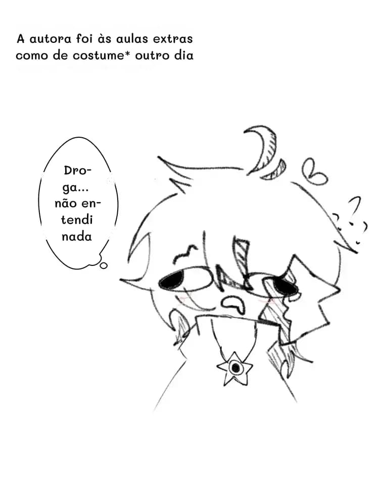 A autora foi às aulas extras como de costume* outro dia
Droga... não entendi nada
