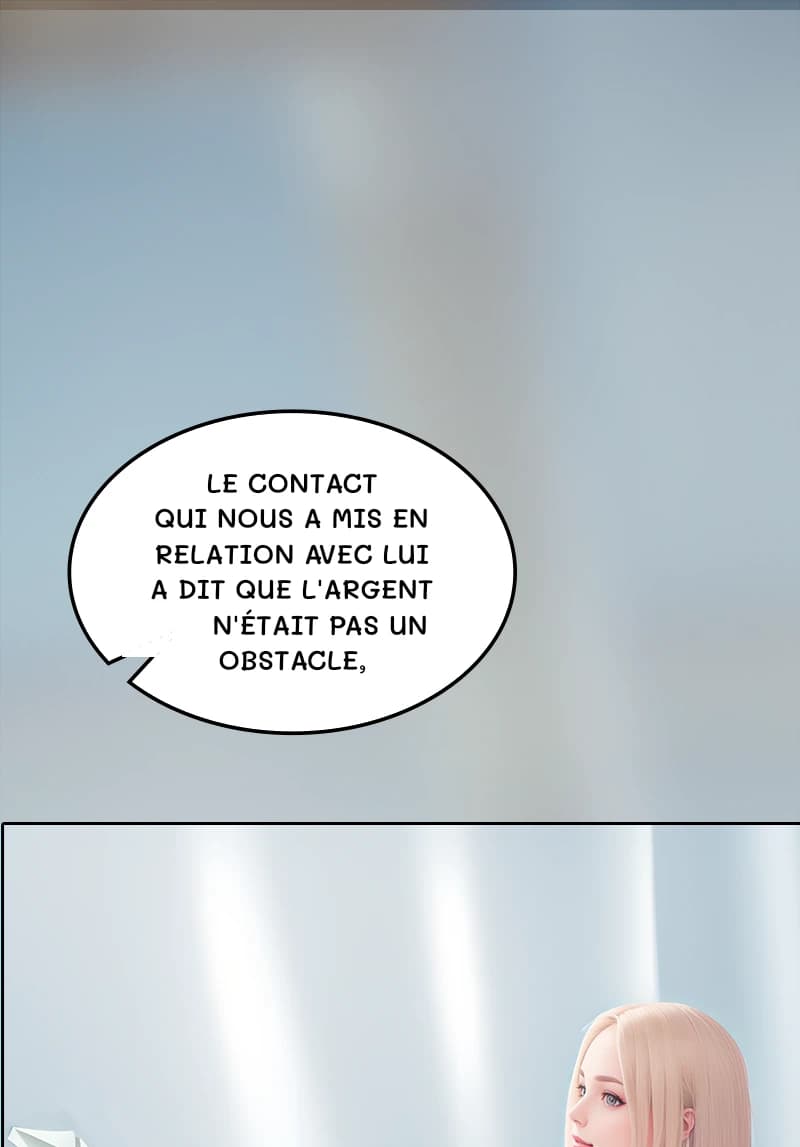 Le contact qui nous a mis en relation avec lui a dit que l'argent n'était pas un obstacle,